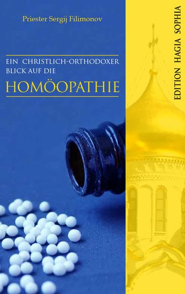 Ein christlich-orthodoxer Blick auf die Homöopathie book