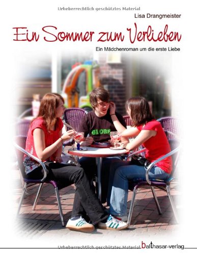 Ein Sommer zum Verlieben: Ein Mädchenroman um die erste Liebe Fantasy & Sci-Fi