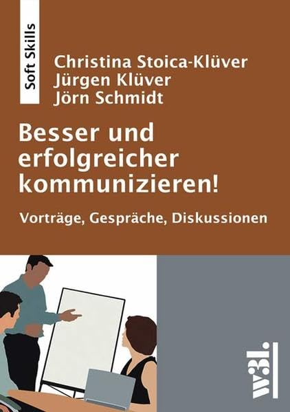 Besser und erfolgreicher kommunizieren! Business, Finance & Career