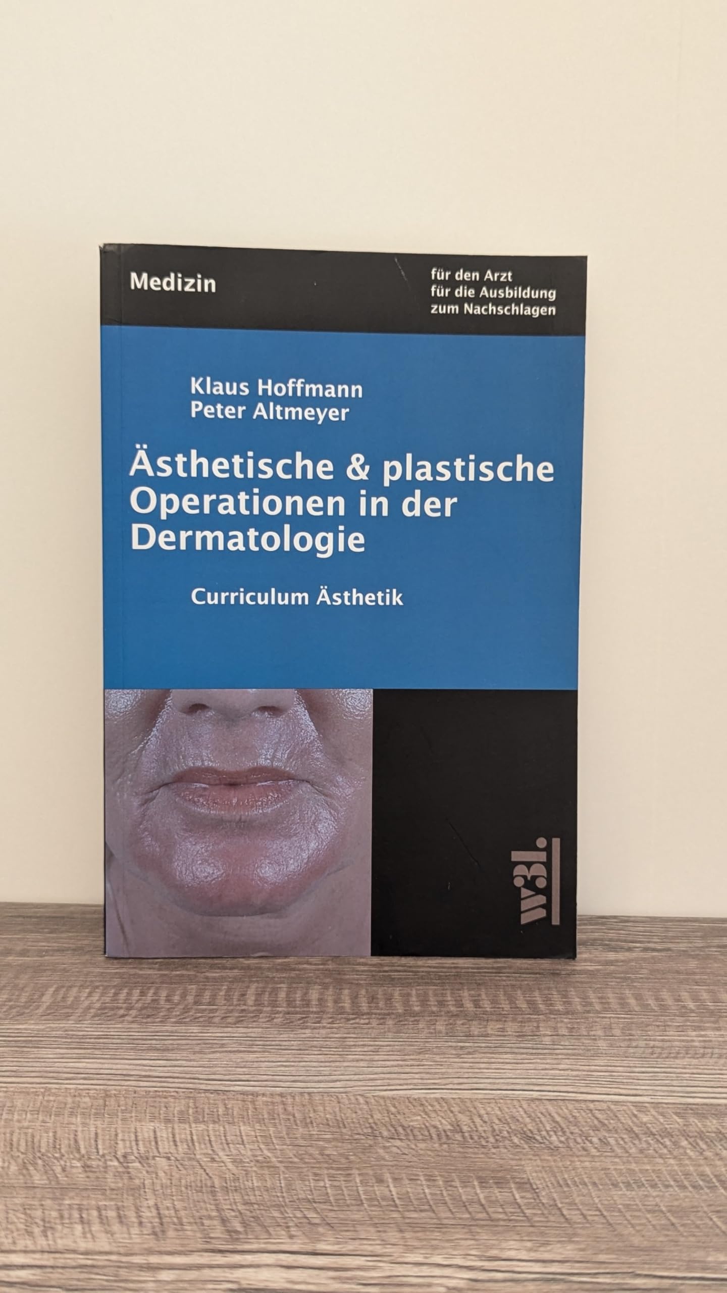 Ästhetische und plastische Operationen in der Dermatologie Medicine