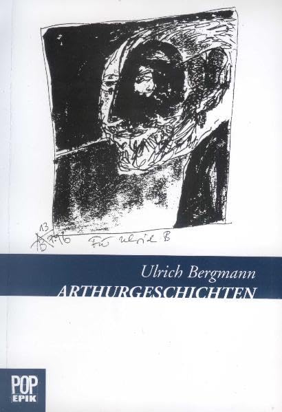 Arthurgeschichten: Lyrische Prosa Contemporary literature