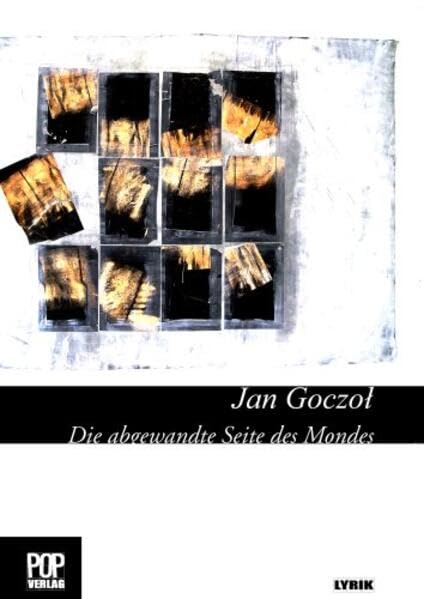 Die abgewandte Seite des Mondes: Gedichte - Goczoł, Jan book