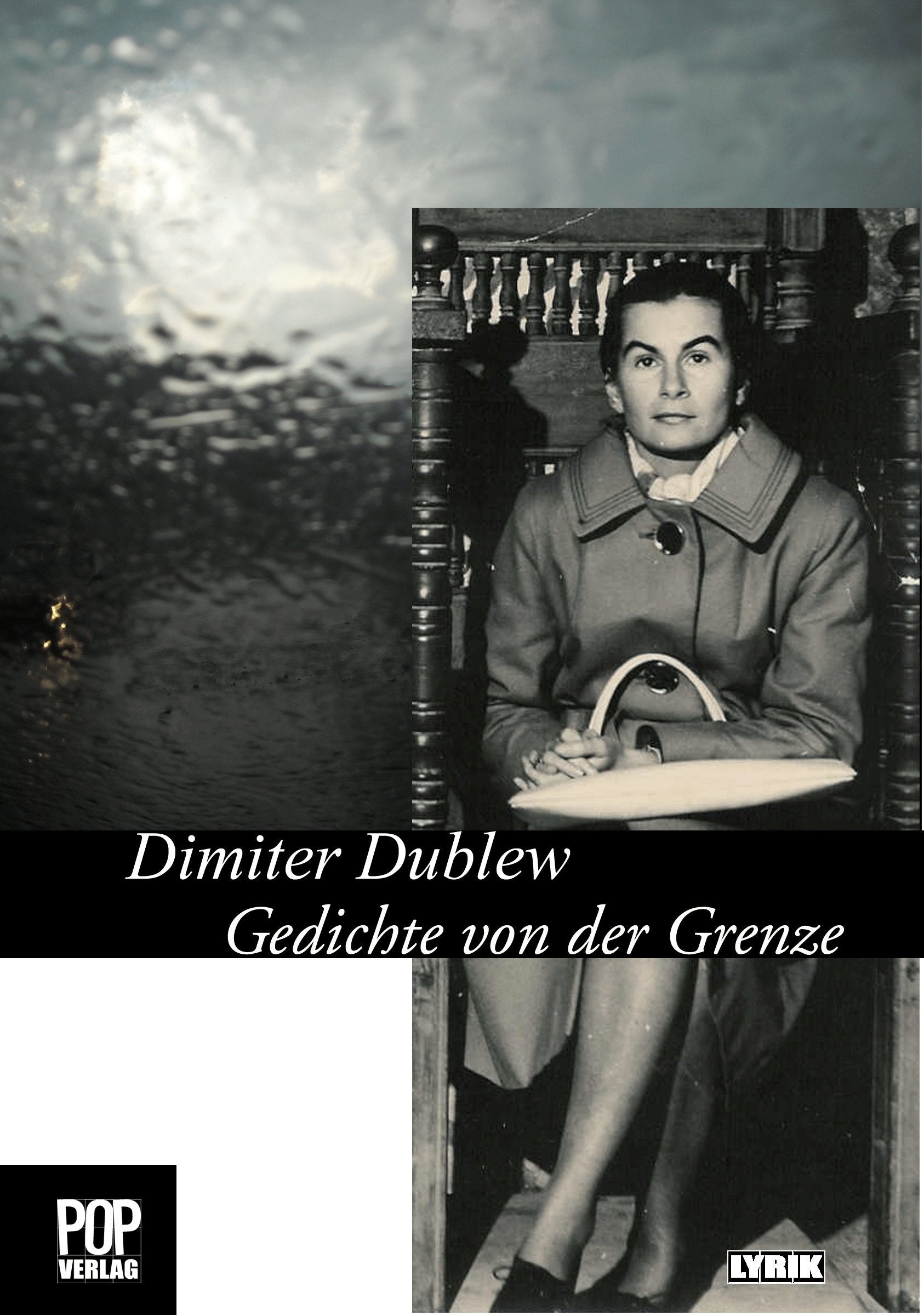 Product Image: Gedichte von der Grenze - Dublew, Dimiter
