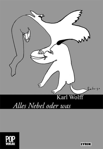 Product Image: Alles Nebel oder was.: Gedichte aus Absurdistan. (Lyrik)
