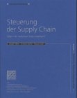 Steuerung der Supply Chain. Aber mit welchen Instrumenten? Business & Technology
