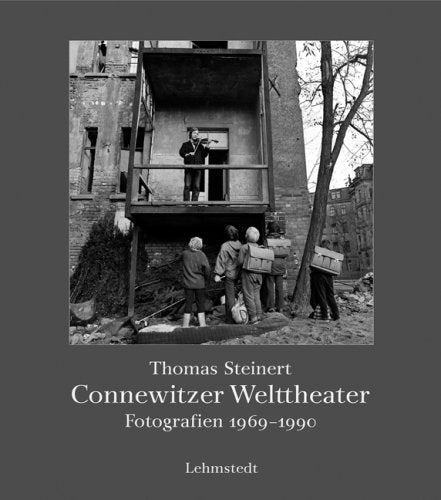 Connewitzer Welttheater. Fotografien 1969-1994 Photography