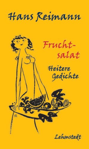 Fruchtsalat: Heitere Gedichte Poetry