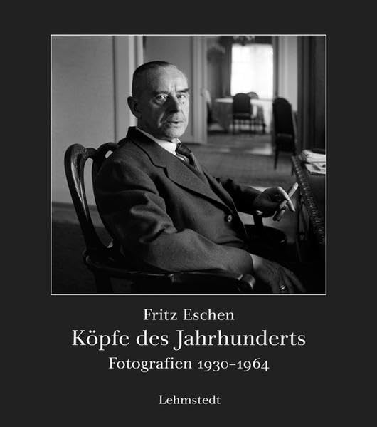 Köpfe des Jahrhunderts: Fotografien 1930-1964: Fotografien 1932-1964 Photography
