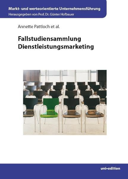 Fallstudiensammlung Dienstleistungsmarketing Law