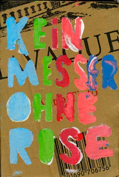 Kein Messer ohne Rose / No hay cuchillos in rosas book