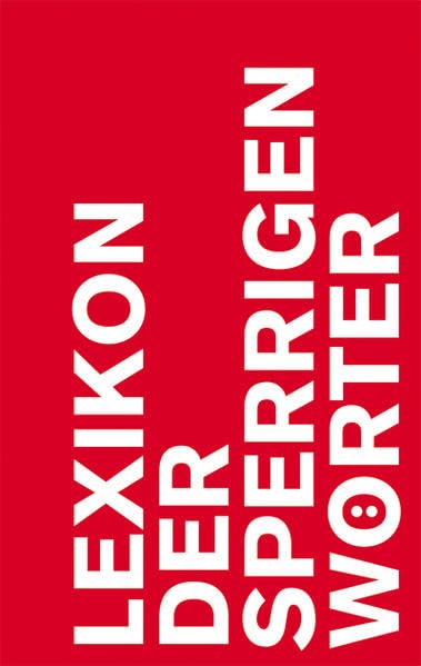 Lexikon der sperrigen Wörter (Reihe Literatur) Film, Art & Culture