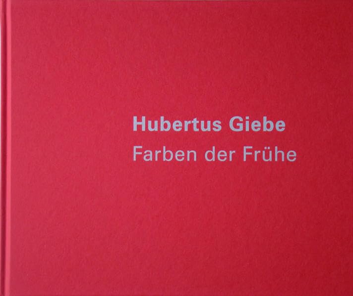 Product Image: Hubertus Giebe: Farben der Frühe