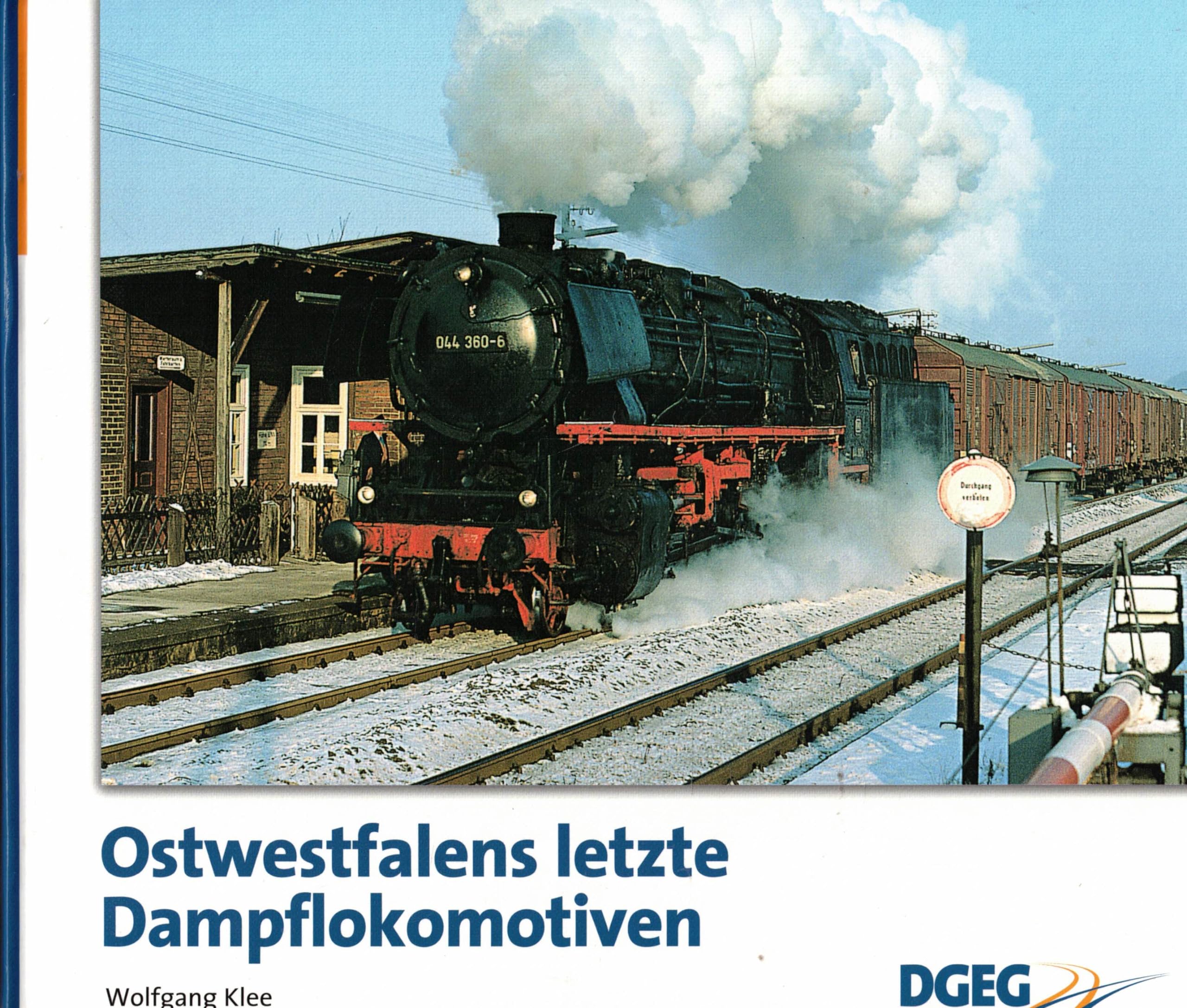 Ostwestfalens letzte Dampflokomotiven Business & Technology