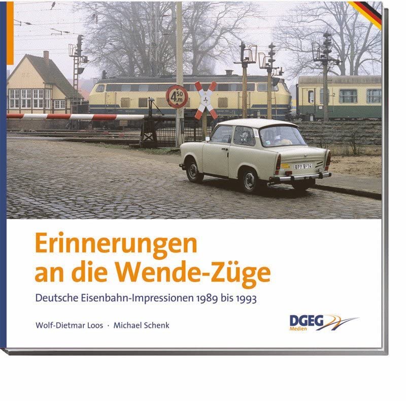 Erinnerungen an die Wende-Züge Leisure, Home & Garden Books