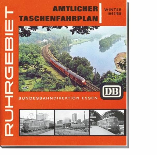 Amtlicher Taschenfahrplan Ruhrgebiet Winter1967/68: Kursbuch Bundesbahndirektion Essen Leisure, Home & Garden