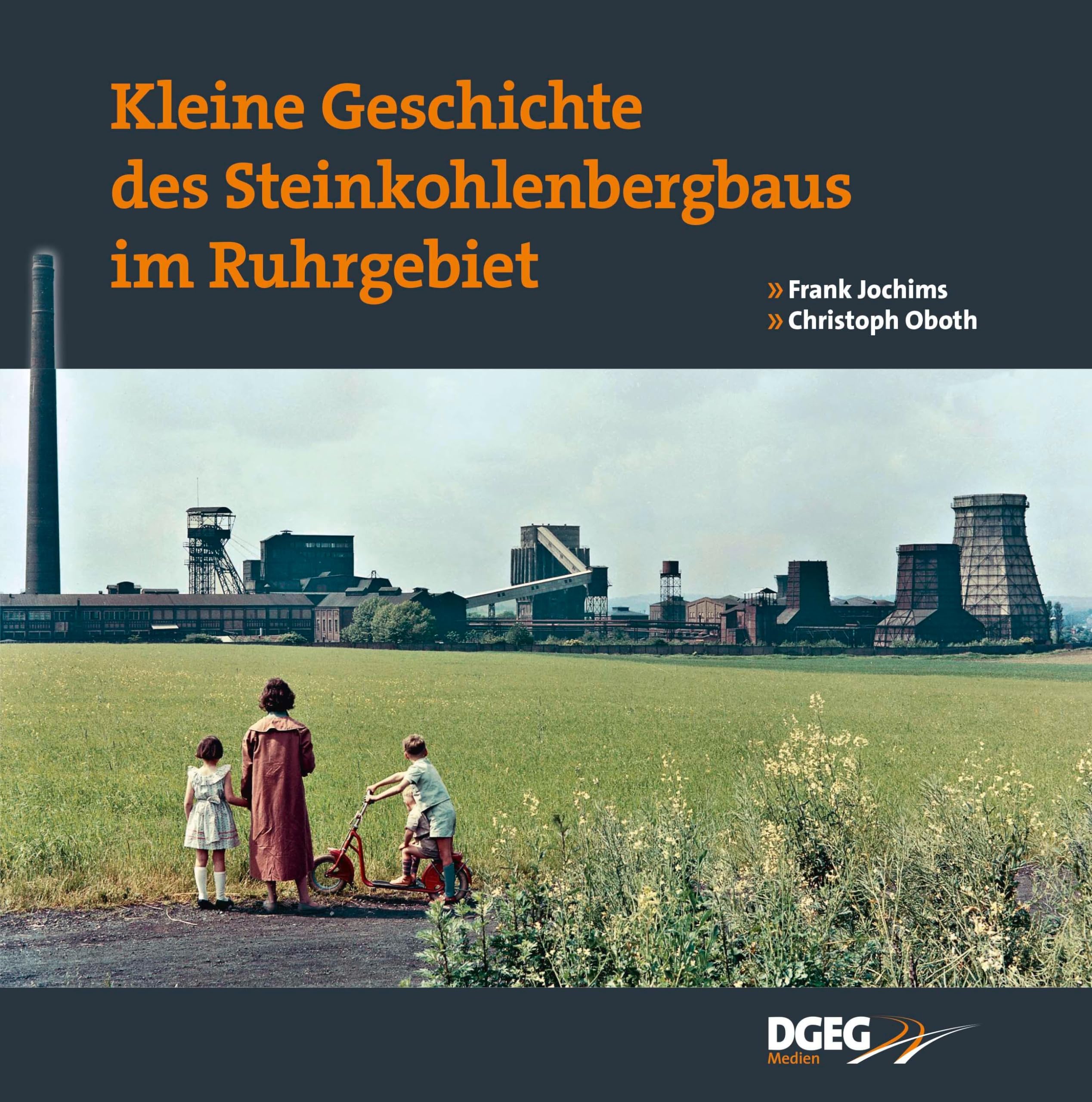 Kleine Geschichte des Steinkohlenbergbaus im Ruhrgebiet Business & Technology