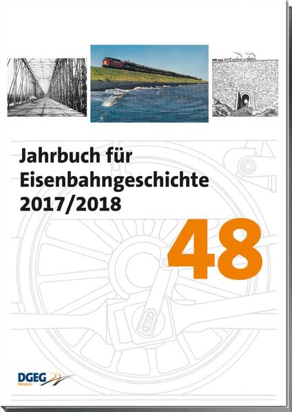 Jahrbuch für Eisenbahngeschichte 48: 2016/2017 Leisure, Home & Garden