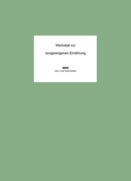 Werkstatt zur ausgewogenen Ernährung Education & Training