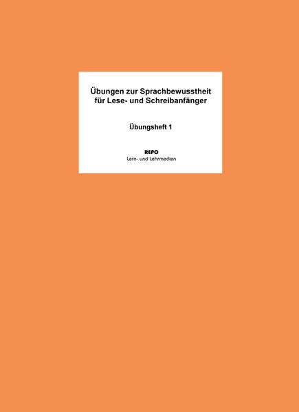 Übungen zur Sprachbewusstheit für Lese- und Sprachanfänger - Übungsheft 1 Professional & Reference Books