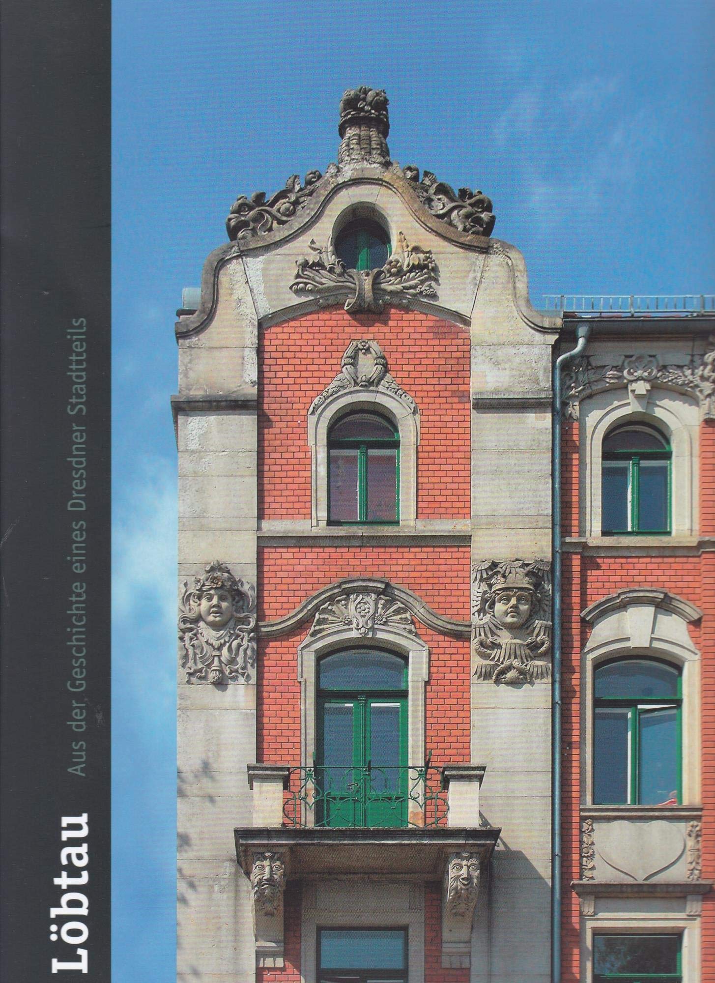 Löbtau: Aus der Geschichte eines Dresdner Stadtteils Natural Sciences