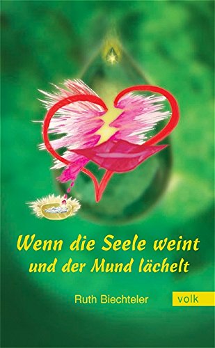 Product Image: Wenn die Seele weint und der Mund lächelt.