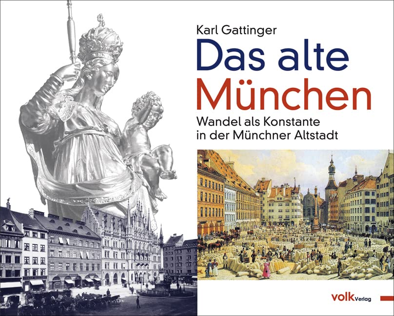 Das alte München: Wandel als Konstante in Münchner Altstadt: Wandel als Konstante in der Münchner Altstadt Photography