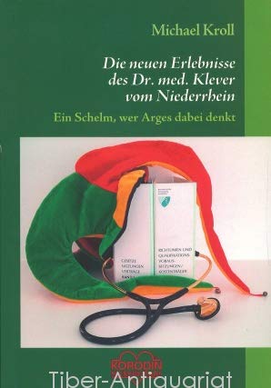 Die neuen Erlebnisse des Dr. med. Klever vom Niederrhein II. Books