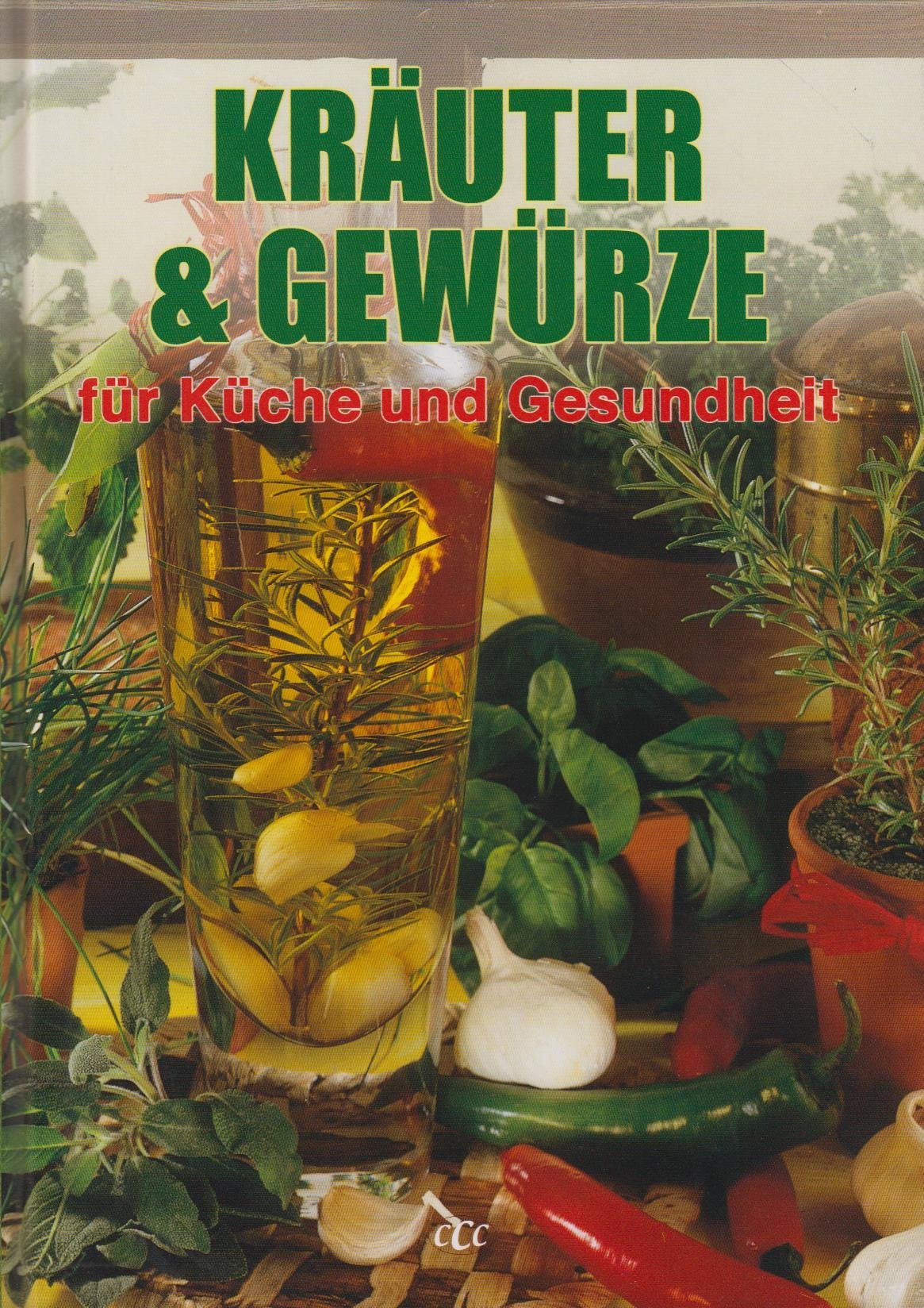 Kräuter & Gewürze für Küche und Gesundheit Books
