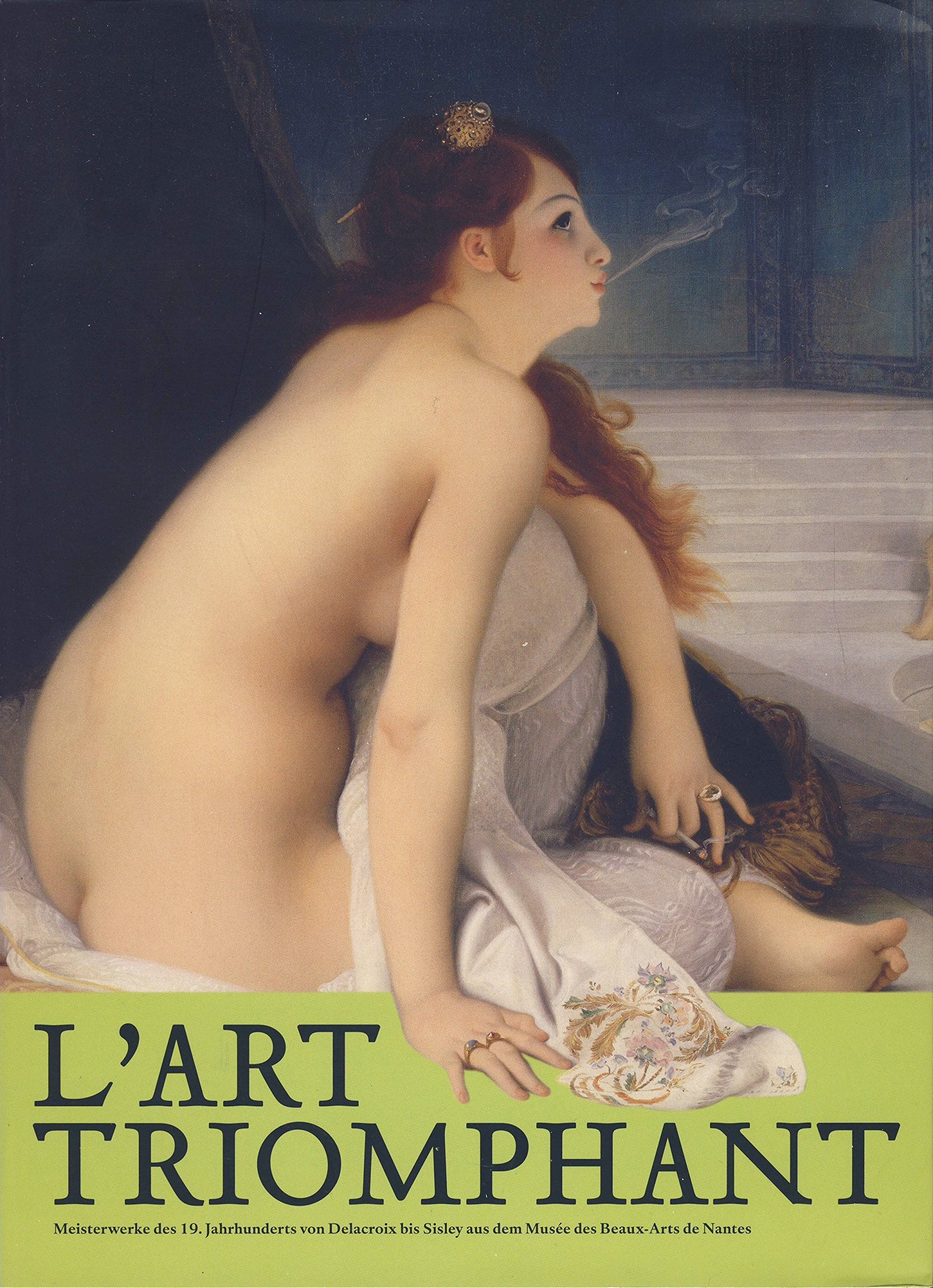 L'Art Triomphant. Meisterwerke des 19. Jahrhunderts von Delacroix bis Sisley aus dem Musée des Beaux-Arts de Nantes Film, Art & Culture