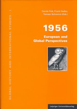 1956: European and Global Perspectives Politics & History