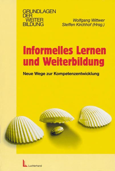 Informelles Lernen und Weiterbildung Business, Finance & Career