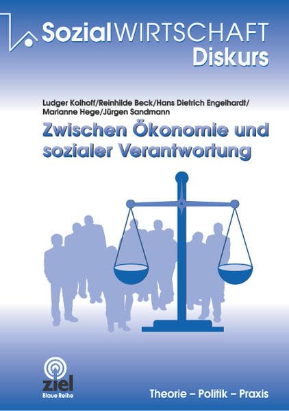 Zwischen Ökonomie und sozialer Verantwortung Social Sciences