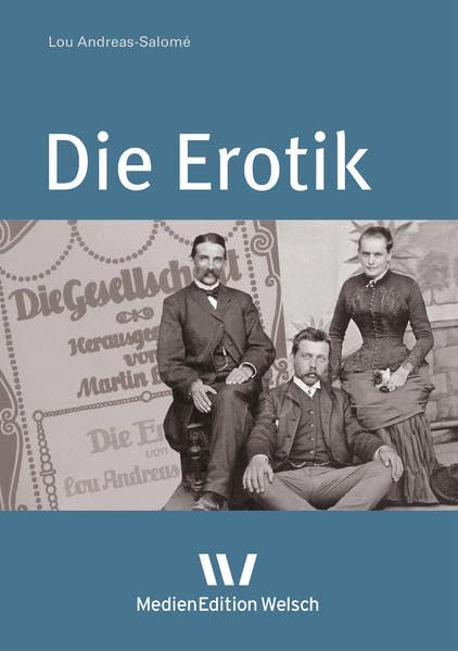 Die Erotik (Aufsätze und Essays) Social Sciences
