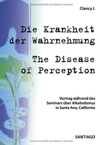 Die Krankheit der Wahrnehmung: The disease of Perception Books