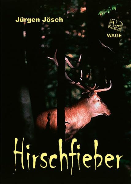 Hirschfieber (Livre en allemand) book