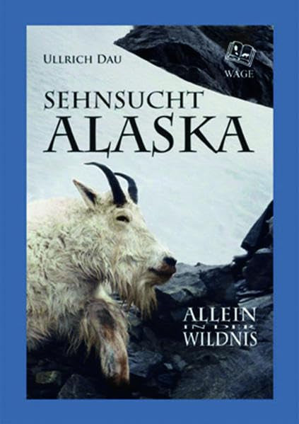 Sehnsucht Alaska: Allein in der Wildnis Leisure, Home & Garden