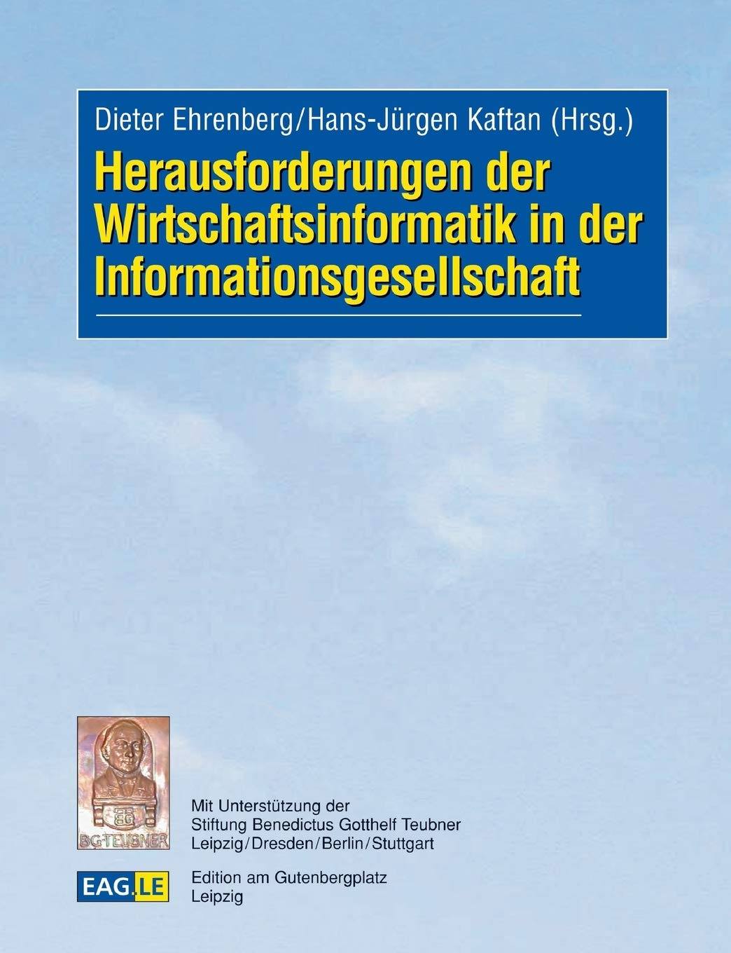 Herausforderungen der Wirtschaftsinformatik in der Informationsgesellschaft Law