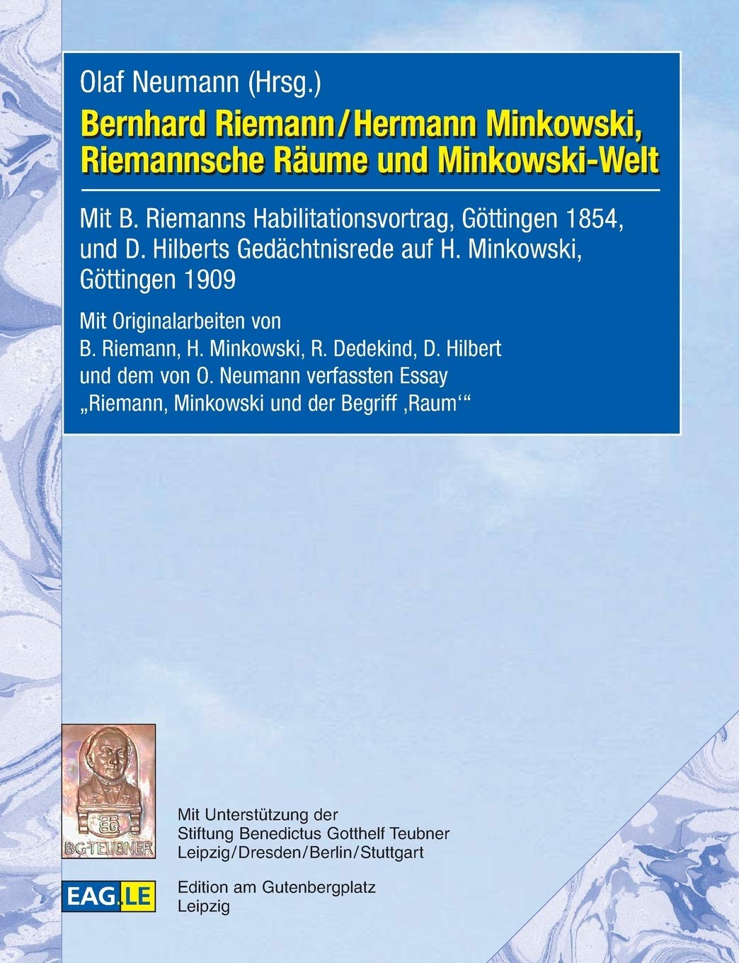 Bernhard Riemann / Hermann Minkowski, Riemannsche Räume und Minkowski-Welt Contemporary literature