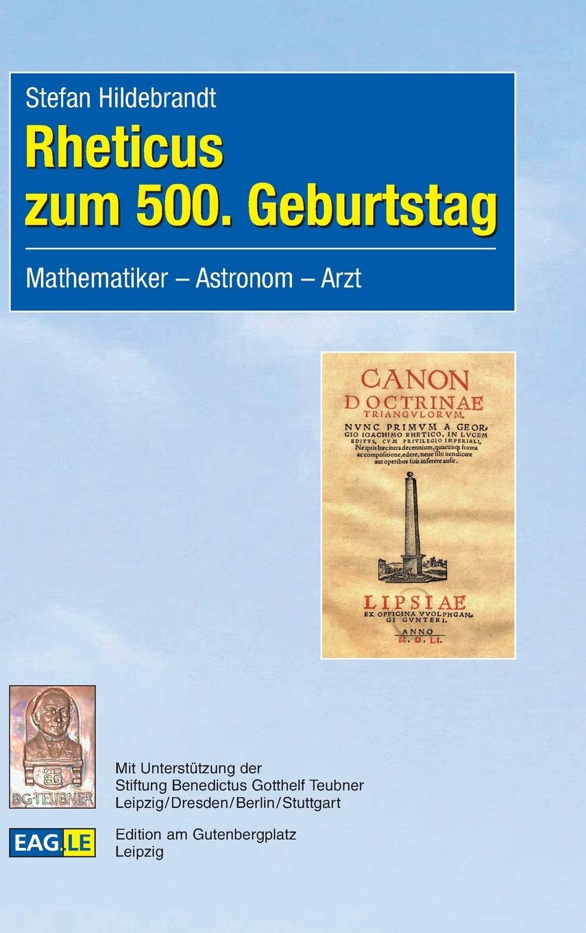 Rheticus zum 500. Geburtstag Contemporary literature