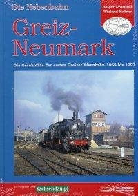 Die Nebenbahn Greiz-Neumark: Die Geschichte der ersten Greizer Eisenbahn 1865-1997 (Mosel-Ortmannsdorf / - ausverkauft -) Leisure, Home & Garden