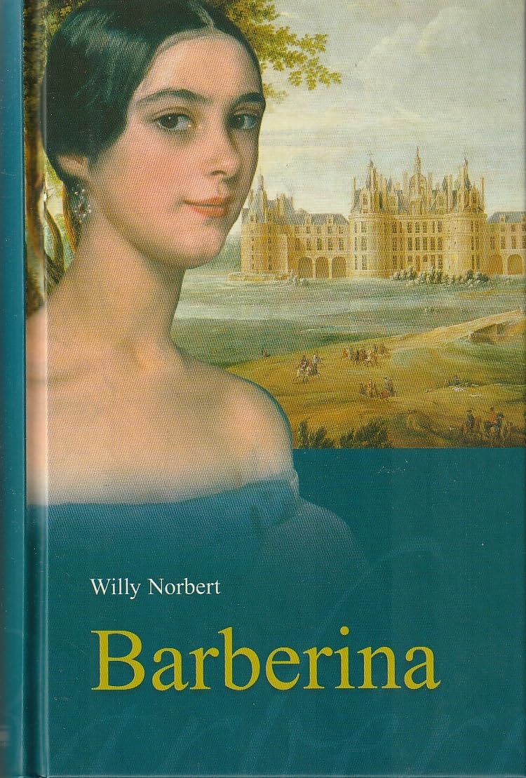 Barberina, die Geliebte Friedrichs des Großen Politics & History
