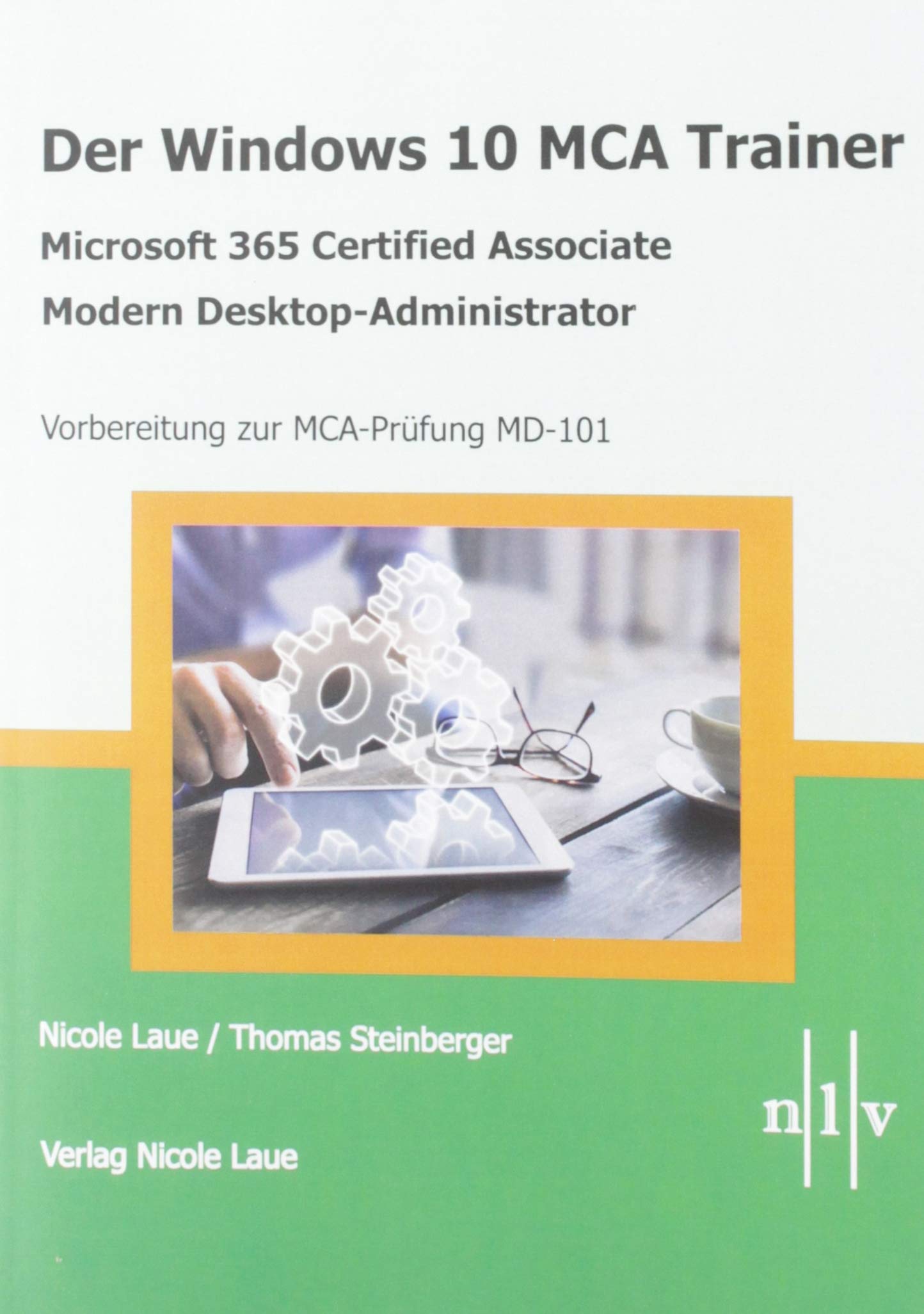 Der Windows 10 MCA Trainer-Microsoft 365 Certified Associate-Modern Desktop-Administrator-Vorbereitung zur MCA-Prüfung MD-101 Computer Science