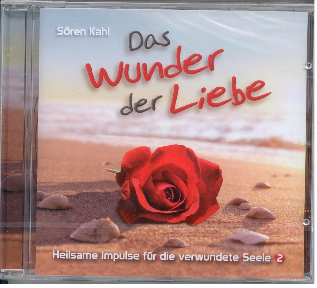 Das Wunder der Liebe: Heilsame Impulse für die verwundete Seele 2 Religion & Esotericism