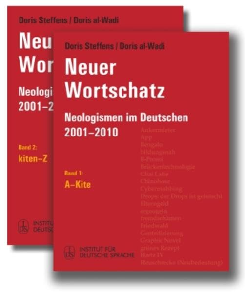 Neuer Wortschatz: Neologismen im Deutschen 2001-2010 Contemporary literature