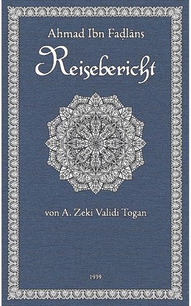 Ibn Fadlan's Reisebericht Social Sciences