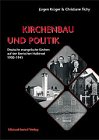 Kirchenbau und Politik Architecture