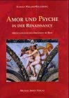 Amor und Psyche in der Renaissance: Medienspezifisches Erzählen im Bild: Medienspezifisches Erzählen im Bild. Diss. (Studien zur internationalen Architektur- und Kunstgeschichte) Film, Art & Culture