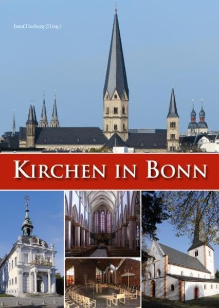 Kirchen und Kapellen in Bonn Architecture