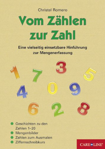 Vom Zählen zur Zahl: Eine vielseitig einsetzbare Hinführung zur Mengenerfassung: Eine vielseitig einsetzbare Hinführung zur Mengenerfassung. ... Zahlen zum Ausmalen, Ziffernschreibkurs Learning & Reference