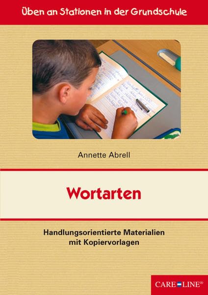 Wortarten: Handlungsorientierte Materialien mit Kopiervorlagen (Üben an Stationen in der Grundschule) Education & Training